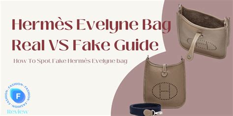 hermes tasche evelyne fake|is my evelyne real.